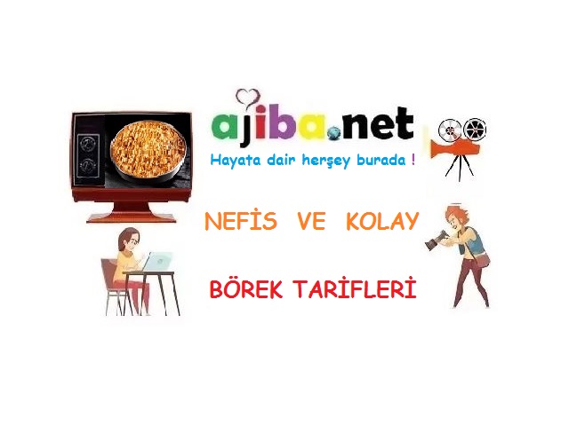 Börek tarifleri ile ustalardan değişik ve nefis börekler